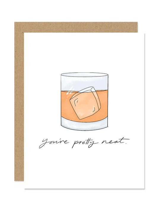You're Pretty Neat Card